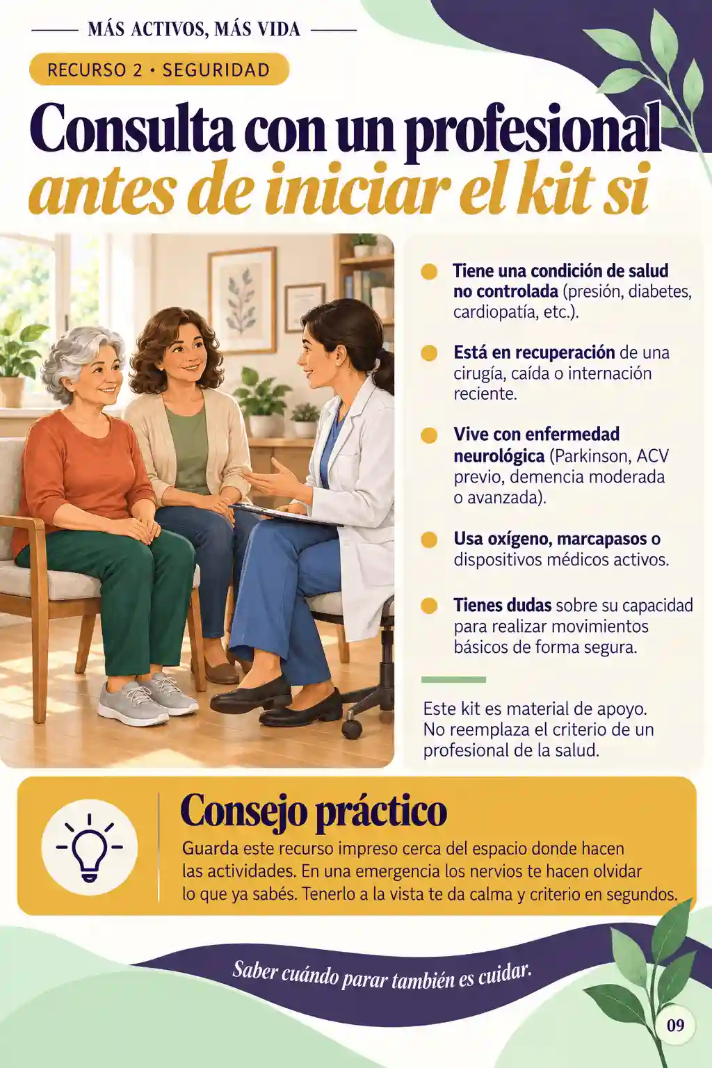 Indicaciones para consultar al profesional de salud antes de comenzar el kit